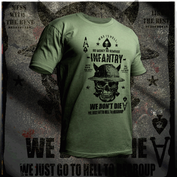 Infantry regroup quote t-shirt 
