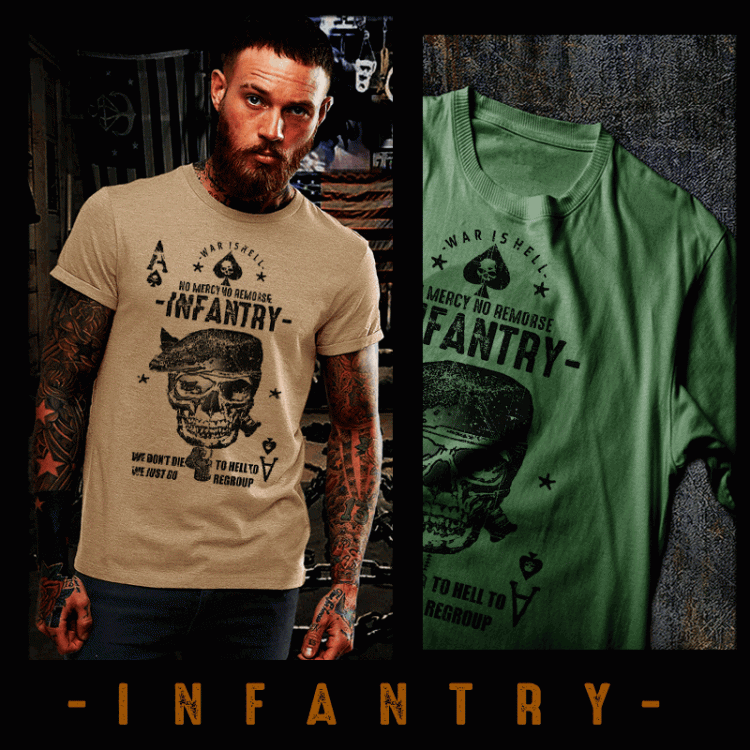 Infantry we don’t die t-shirt 