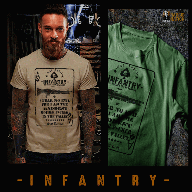 Infantry i fear no evil quote T-Shirt