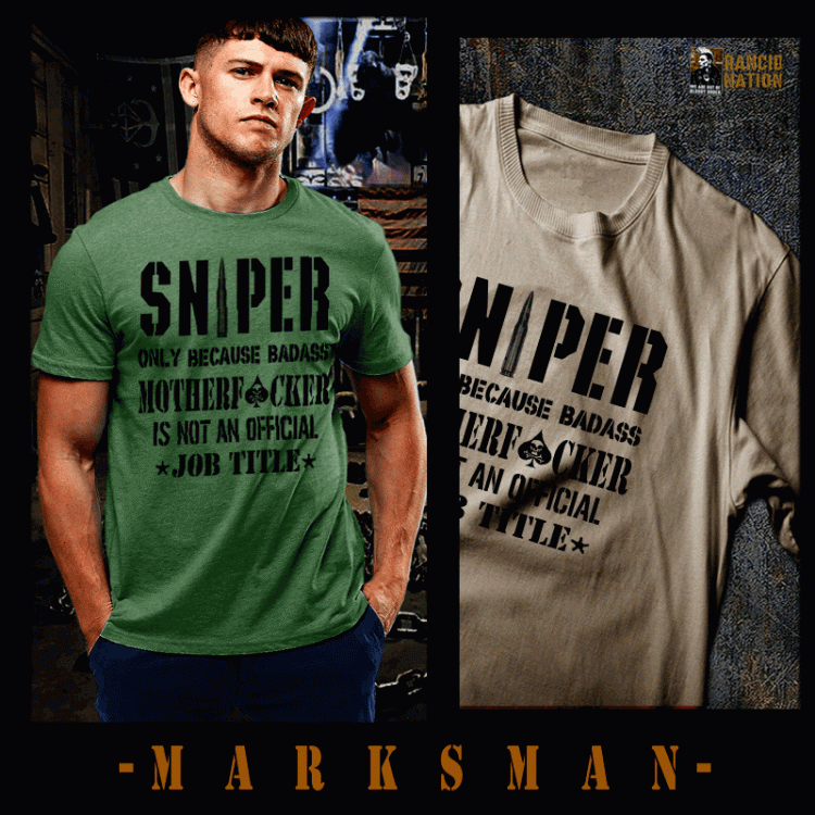 Sniper Only because badass quote T-Shirt