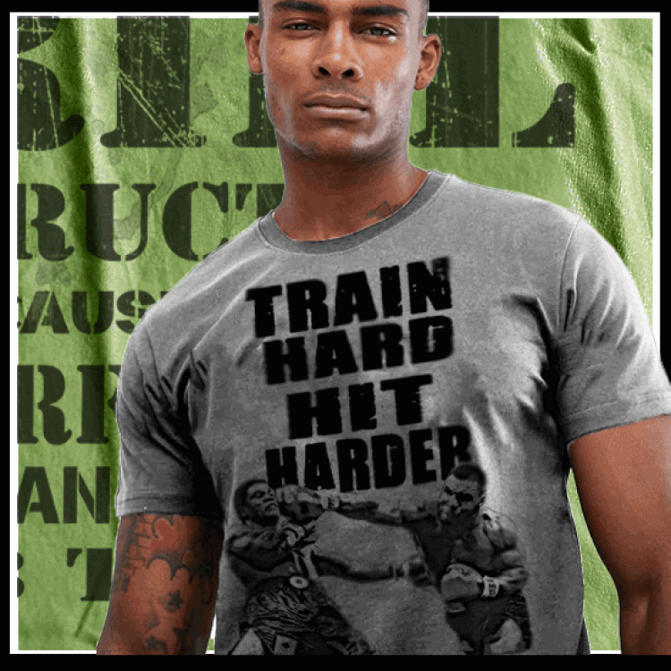 Train Hard Hit Harder T-Shirt