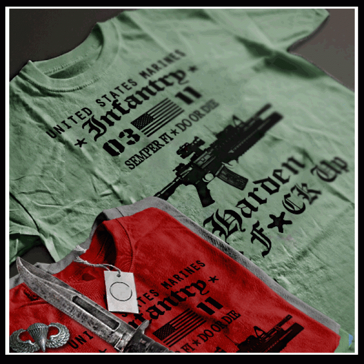 US Marines Infantry T-Shirt Harden The Fuck Up Quote