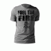 Fuel The Fire Motivational Quote T-Shirt