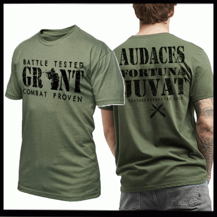 Grunt Fortune  Favors The Bold T-Shirt
