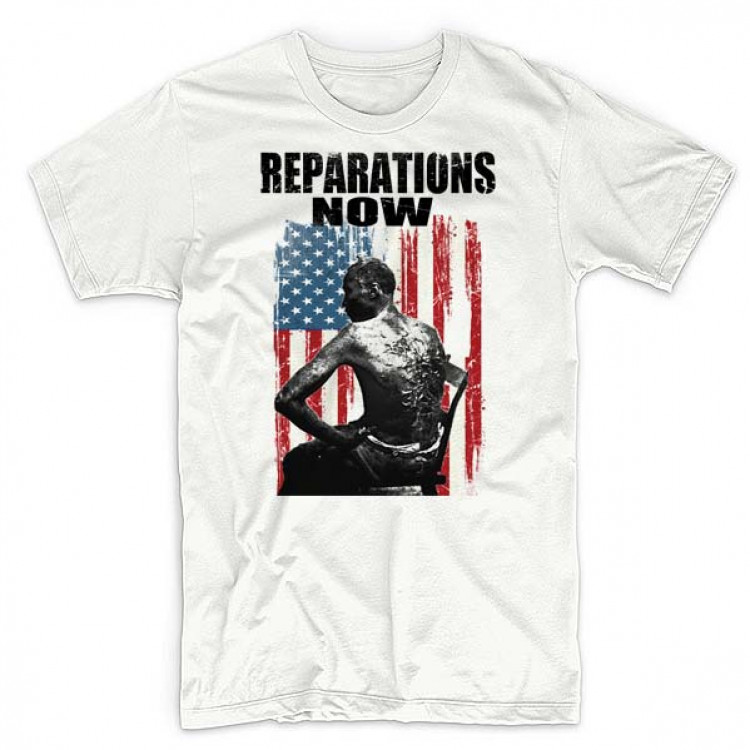 Reparation now t-shirt compensation for free labor black holocaust tee