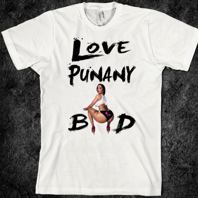 Love punanny bad reggae t-shirt