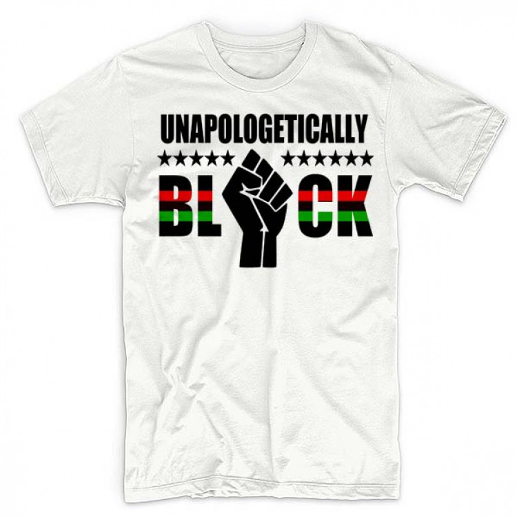 Unapologetically Black T-Shirt Black Fist Power To The People Cotton Tee